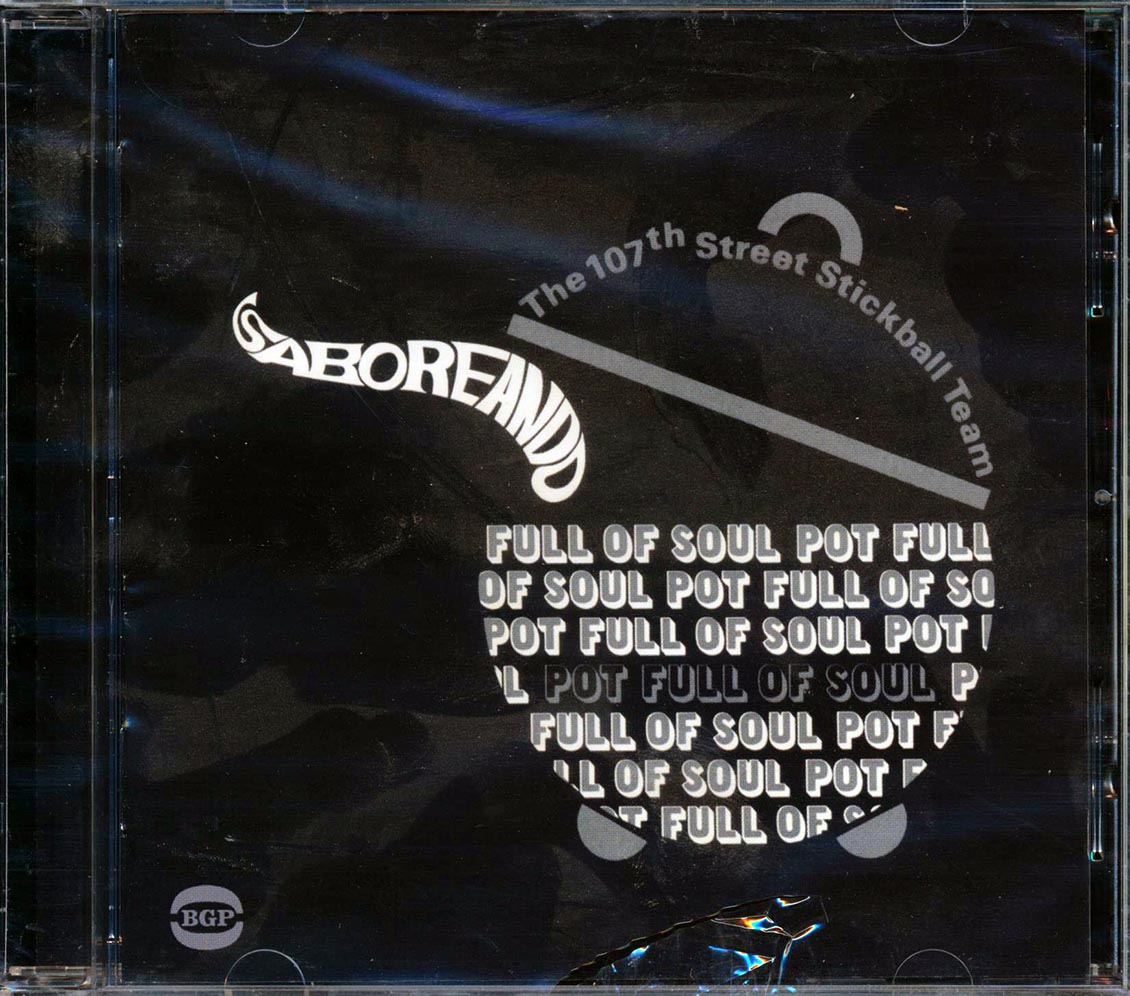 107th Street Stickball Team - Saboreand Pot Full Of Soul Music CD
