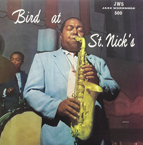 Bird at St. Nicks [LP] Vinyl Record