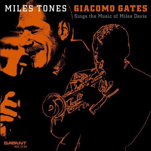Gates,giacomo - Miles Tones - Music CD