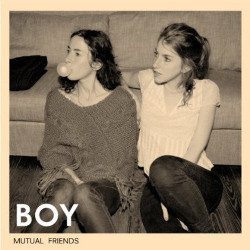 the album cover for BOY - Mutual Friends