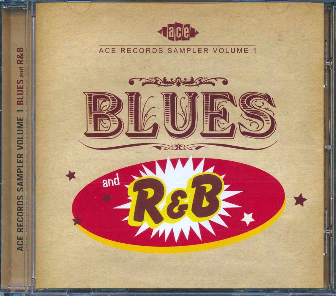 Various - Ace Records Sampler Volume 1: Blues And R & B (20 tracks) Music CD
