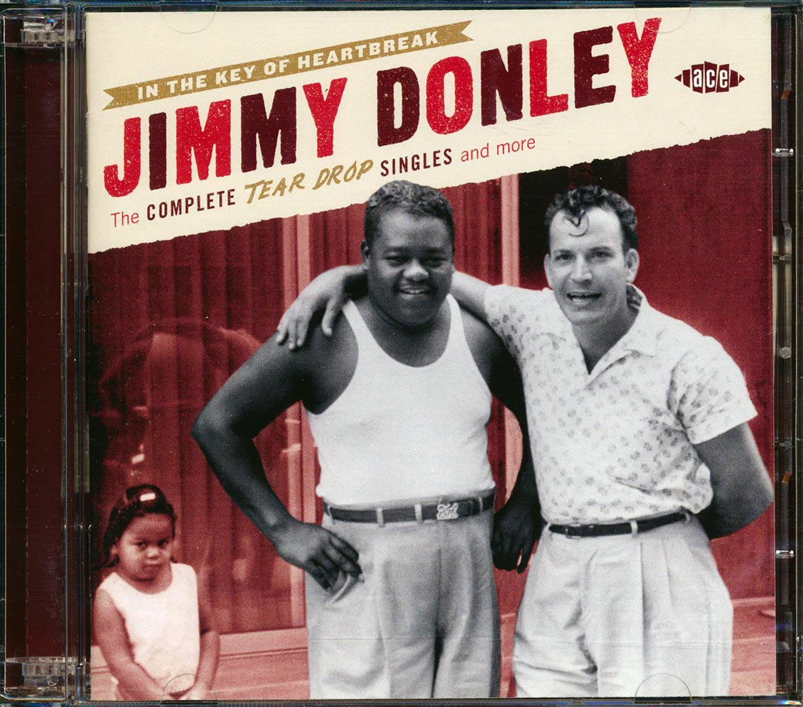 Jimmy Donley - In The Key Heartbreak: The Complete Tear Drop Singles And More (56 tracks) (2xCD) Music CD