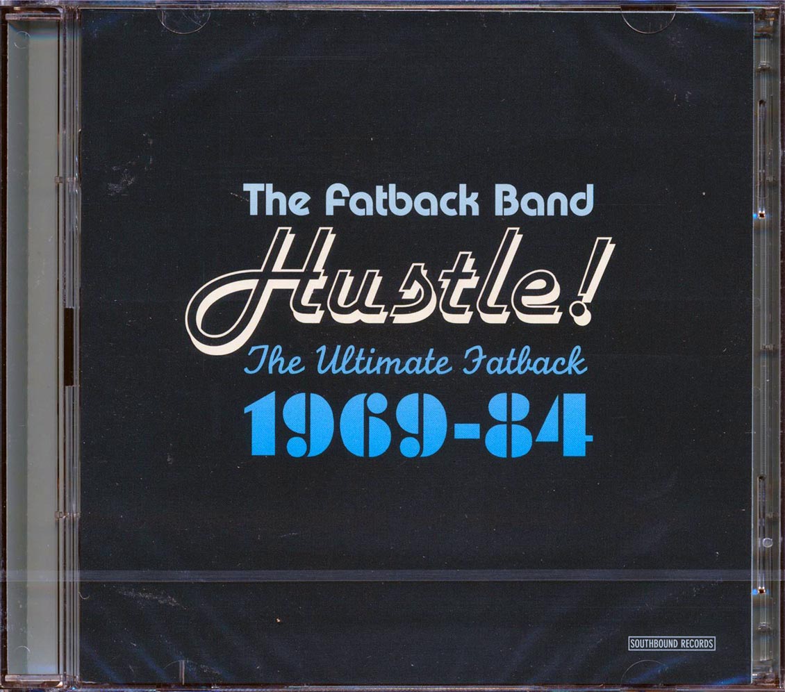 The Fatback Band - Hustle: The Ultimate Fatback 1969-1984 (31 tracks) (2xCD) Music CD