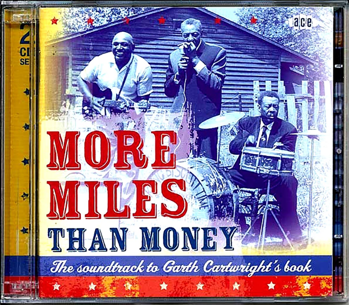 Various - More Miles Than Money: The Soundtrack To Garth Cartwright's Book (38 tracks) (2xCD) Music CD