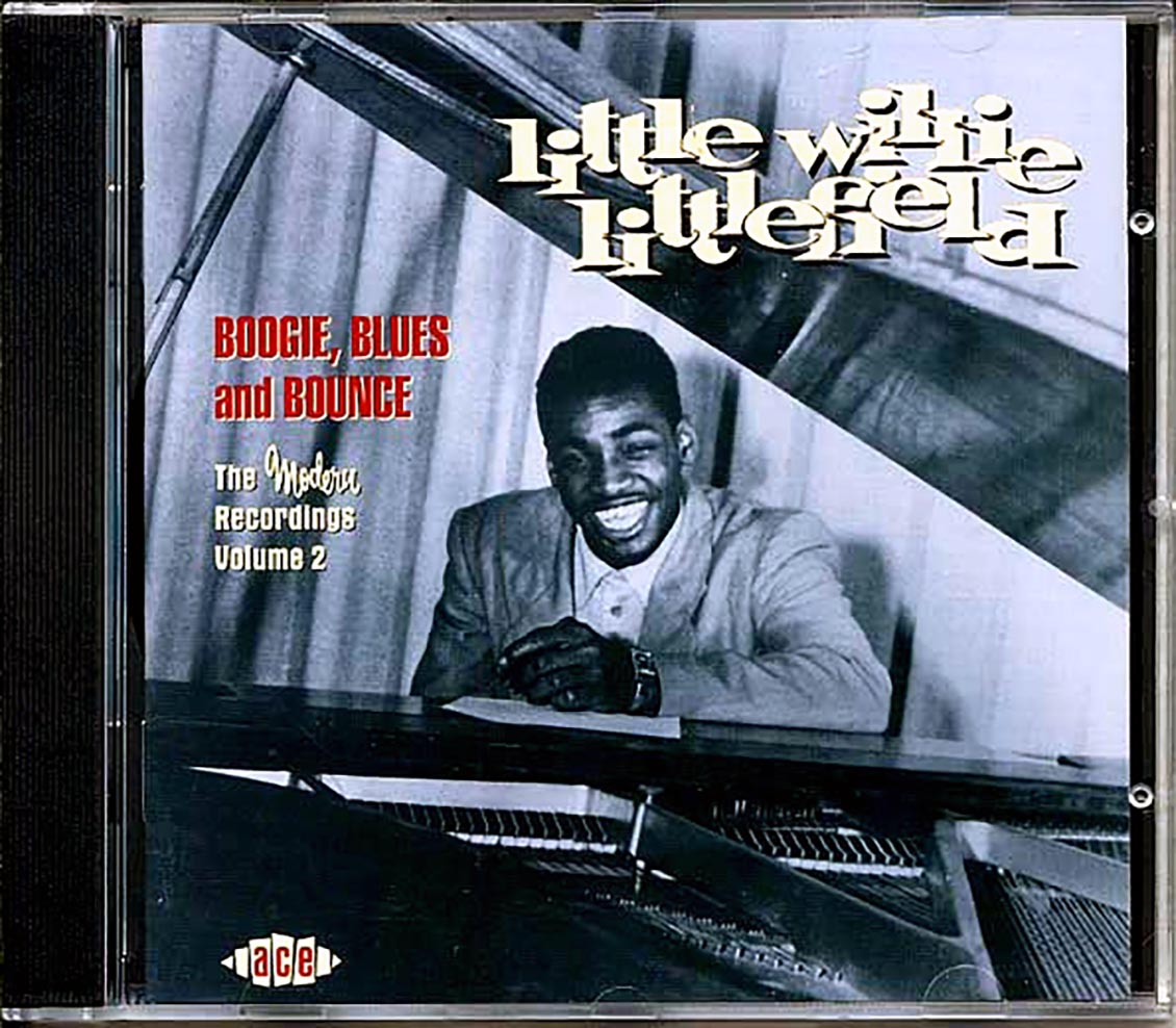 Little Willie Littlefield - Boogie, Blues And Bounce: The Modern Recordings Volume 2 (24 tracks) Music CD