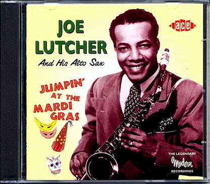 Joe Lutcher - Jumpin At The Mardi Gras: The Legendary Modern Recordings (25 tracks) Music CD