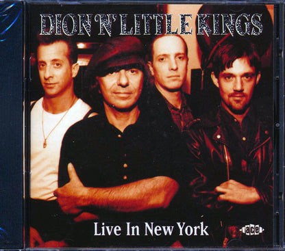 Dion N Little Kings - Live In New York Music CD