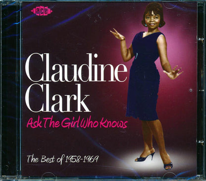 Claudine Clark - Ask The Girl Who Knows: The Best Of 1958-1969 (24 tracks) Music CD