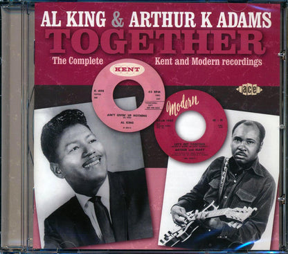 Al King, Arthur K Adams - Together: The Complete Kent And Modern Recordings (21 tracks) Music CD