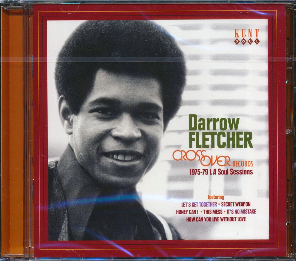 Darrow Fletcher - Crossover Records 1975-79 LA Soul Sessions Music CD