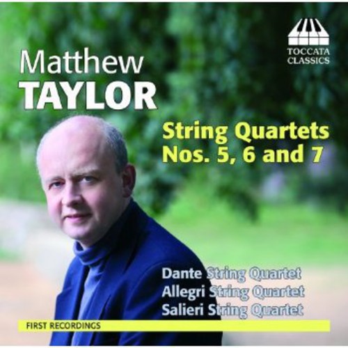 Taylor / Dante String Quartet - String Quartets Nos 5 6 & 7 - Music CD