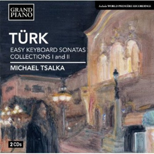 Turk / Tsalka - Keyboard Sonatas Nos 13-24 - Music CD