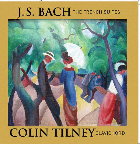 Bach,j.s. / Tilney - Six French Suites - Music CD