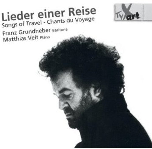Martin / Grundheber / Veit - Songs Of Travel (lieder Einer Reise) - Music CD
