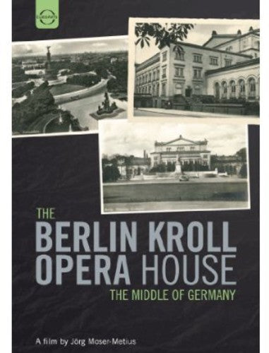 Stravinsky / Moser-metius - Berlin Kroll Opera House: Middle Of Germany - DVD