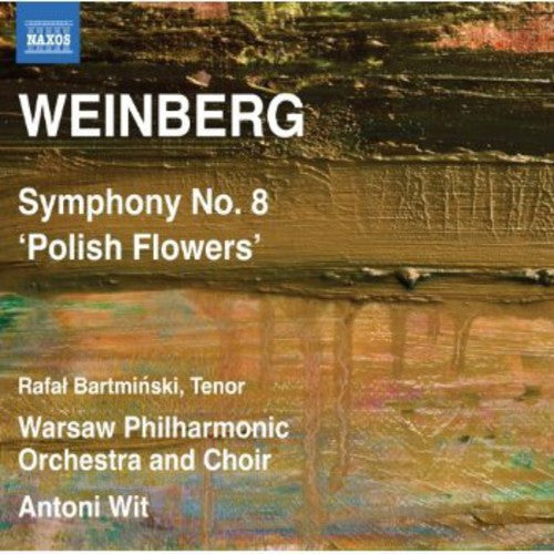 the album cover for Antoni Wit - Symphony No 8: Polish Flowers