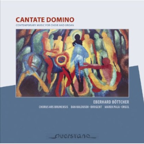 Bottcher / Chorus Ars Brunensis / Kalousek - Cantate Domino - Music CD