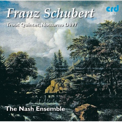 the album cover for Nash Ensemble - Trout Quintet & Notturno