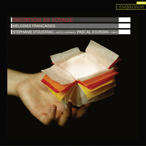 D'oustrac / Jourdan - Invitation Au Voyage-songs By Duparc Debussy - Music CD