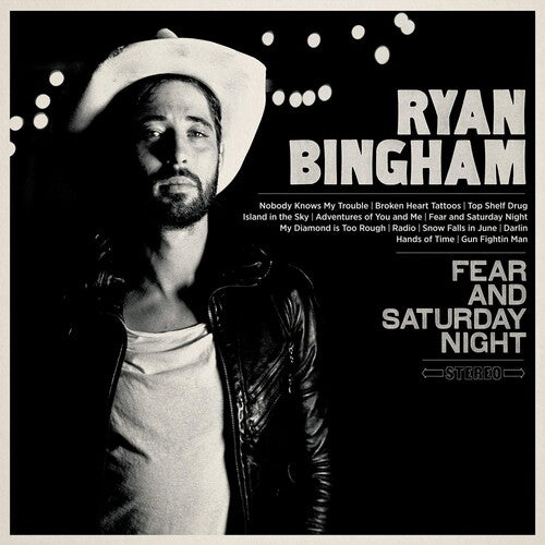 Bingham,ryan - Fear & Saturday Night - Vinyl Record