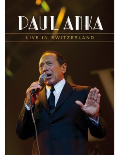 Anka,paul - Live In Switzerland - DVD