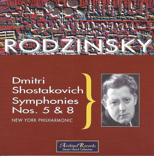 Shostakovich / Rodzinsky - Sym 5 & 8-new Yor - Music CD