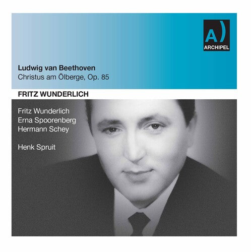Beethoven / Wunderlich - Christus Am Olberge: Wunderlic - Music CD