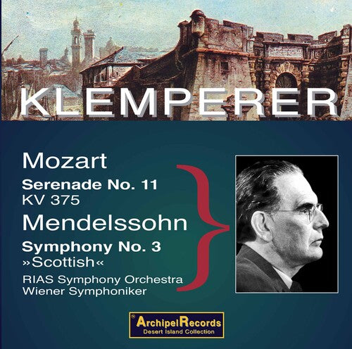 Mendelssohn / Klemperer - Sinfonie 3 Mozart Serenade - Music CD