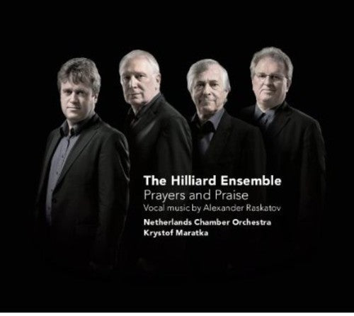 Raskatov / Hilliard Ensemble - Prayers & Praise - Music CD