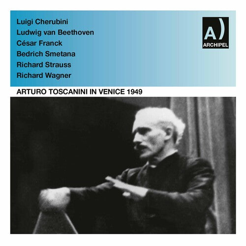 Beethoven / Toscanini - Arturo Toscanini In Venice 3 - Music CD
