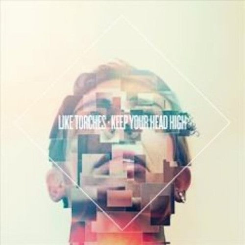 Like Torches - Keep Your Head High - Music CD