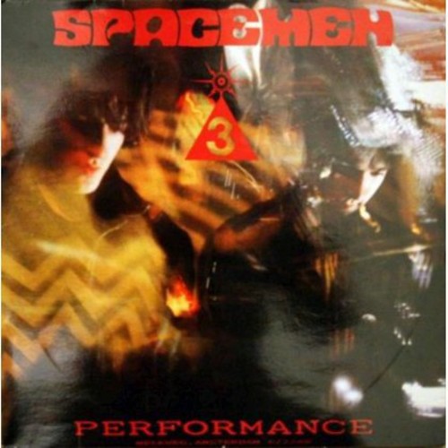 Spacemen 3 - Performance - Vinyl Record