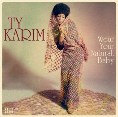 Ty Karim - Wear Your Natural Baby [Import] Vinyl Record