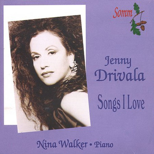Donizetti / Rossini / Drivala / Walker - Songs I Love - Music CD
