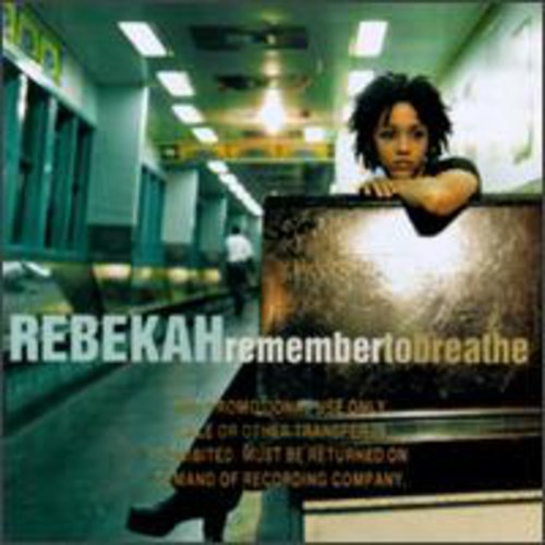 the album cover for Rebekah - Remember to Breathe
