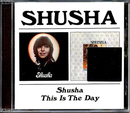 Shusha - Shusha + This Is The Day (2 albums on 1 CD) (21 tracks) (remastered) Music CD