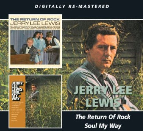 Lewis,jerry Lee - Return Of Rock / Soul My Way - Music CD