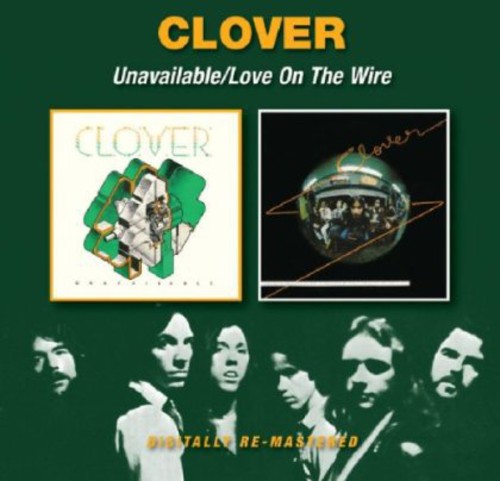 Clover - Unavailable / Love On The Wire - Music CD