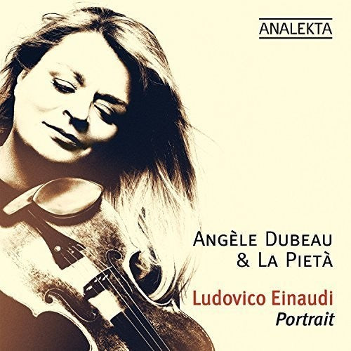 Dubeau,angele & La Pieta - Ludovico Einaudi: Portrait - Music CD
