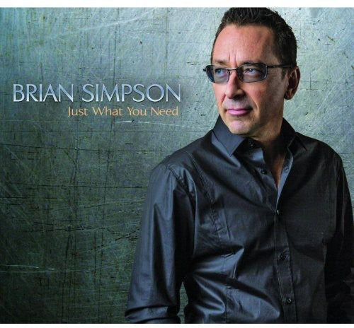 Just What You Need Music CD