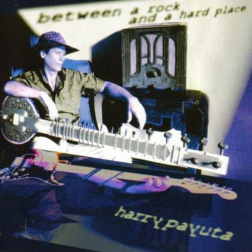 Payuta,harry - Between A Rock & A Hard Place - Music CD
