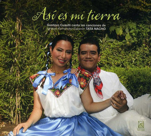 the album cover for Esperon / Cuautli / Guzman - Asi Es Mi Tierra