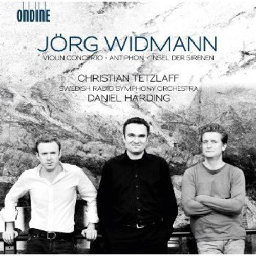 Widmann / Tetzlaff / Swedish Rso / Harding - Violin Concerto / Insel Der Sirenen / Antiphon - Music CD