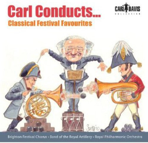 Copland / Davis / Royal Philharmonic Orchestra - Carl Conduccts Classical Festival Favourites - Music CD