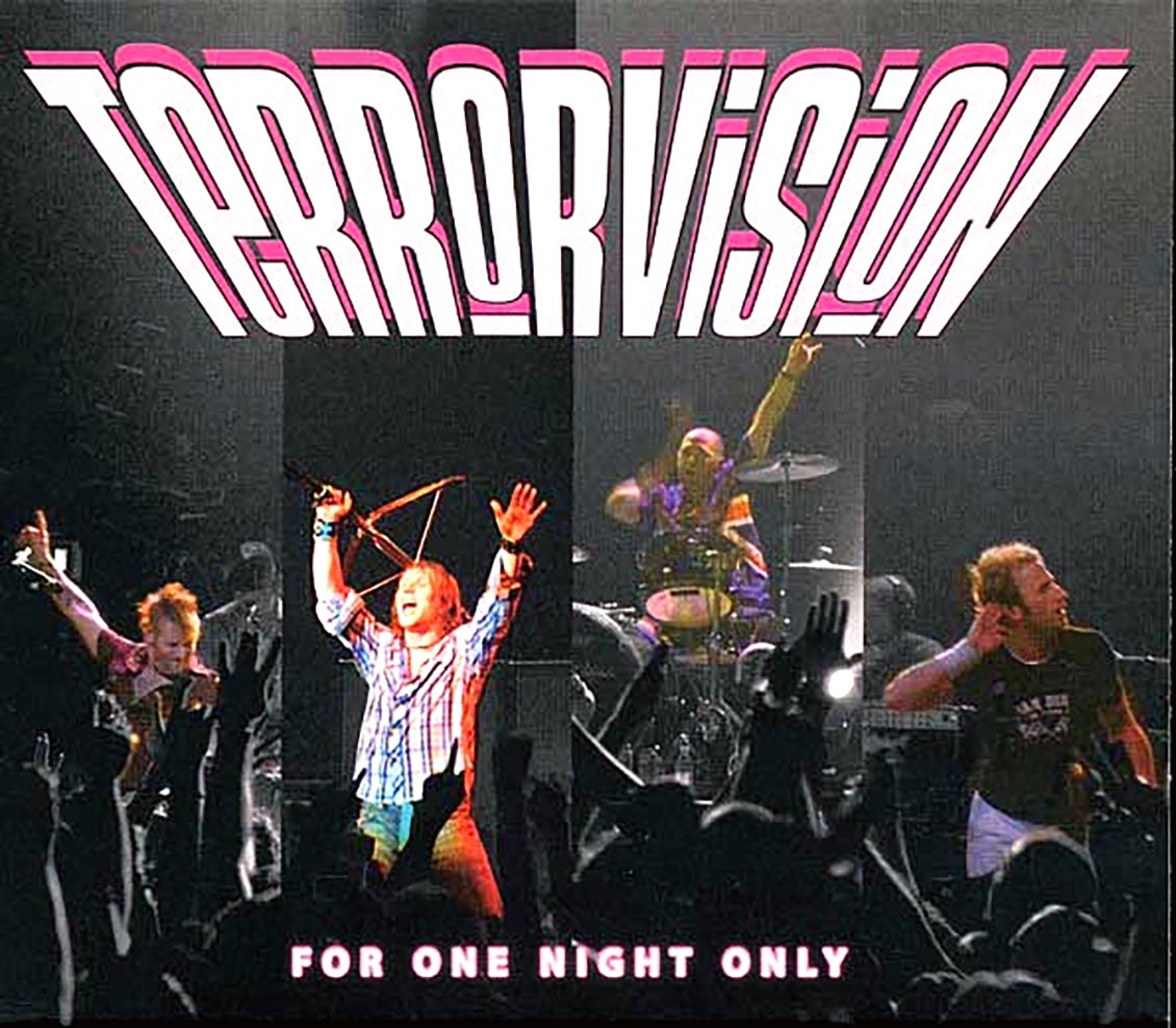 Terrorvision - For One Night Only (21 tracks) Music CD