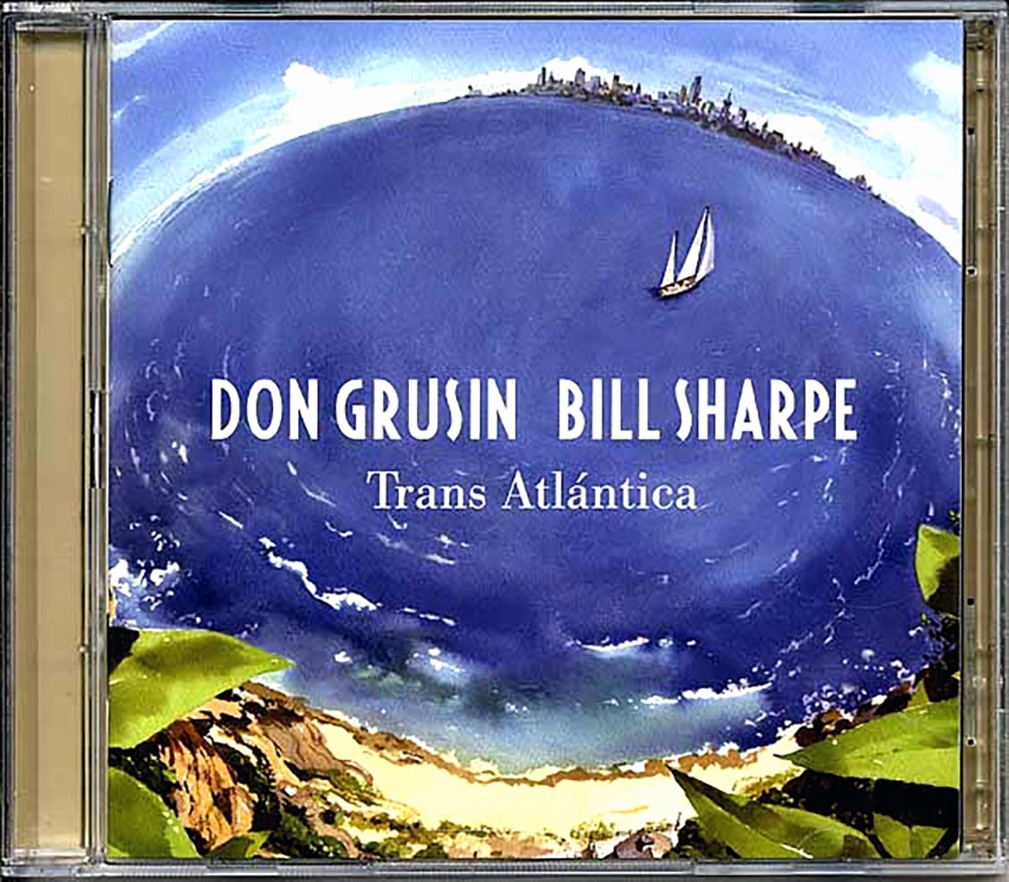 Don Grusin & Bill Sharpe - Trans Atlantica + Geography (2xCD) Music CD
