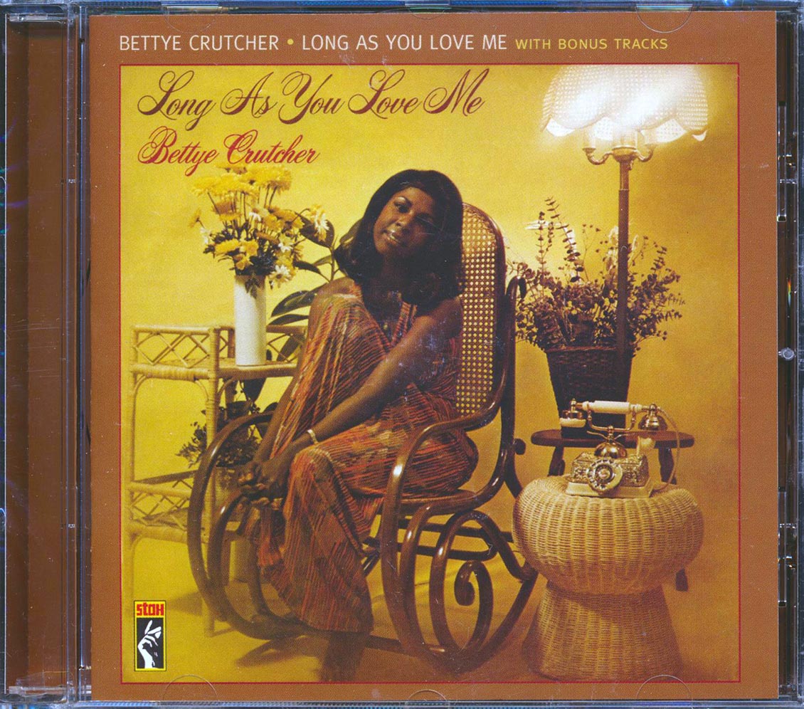Bettye Crutcher - Long As You Love Me Music CD