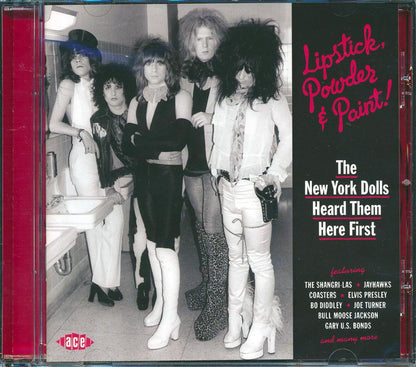 Various - Lipstick, Powder & Paint! The New York Dolls Heard Them Here First (24 tracks) Music CD