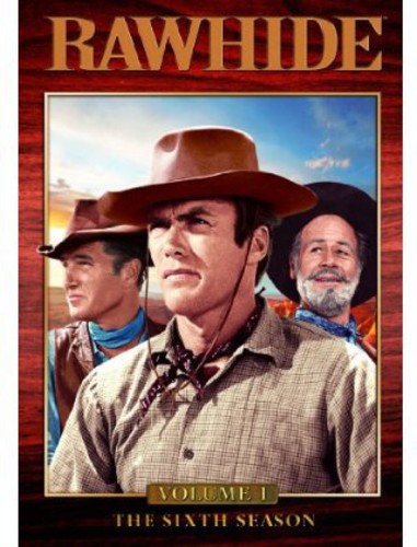Rawhide: The Sixth Season 1 - Rawhide: The Sixth Season 1 - DVD