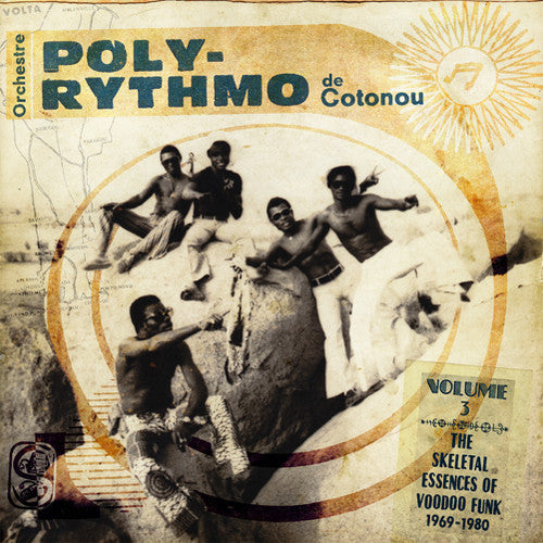 Orchestre Poly-rythmo De Cotonou - 3: The Skeletal Essences Of Afro Funk 1969-1980 - Music CD